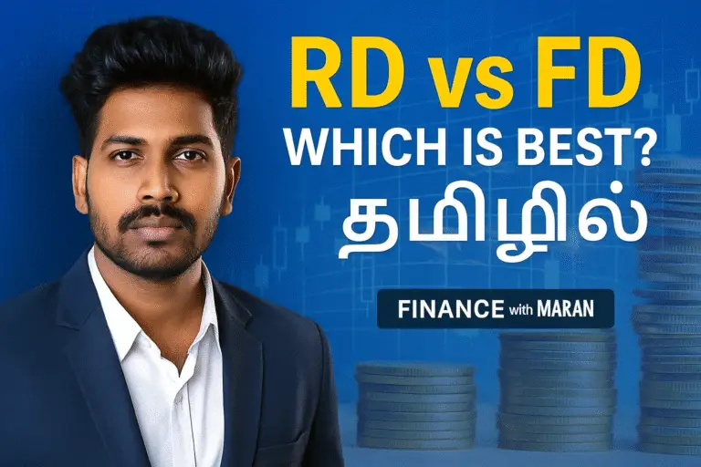 RD vs FD Interest Rate Comparison 2025 Chart Tamil – Finance with Maran
