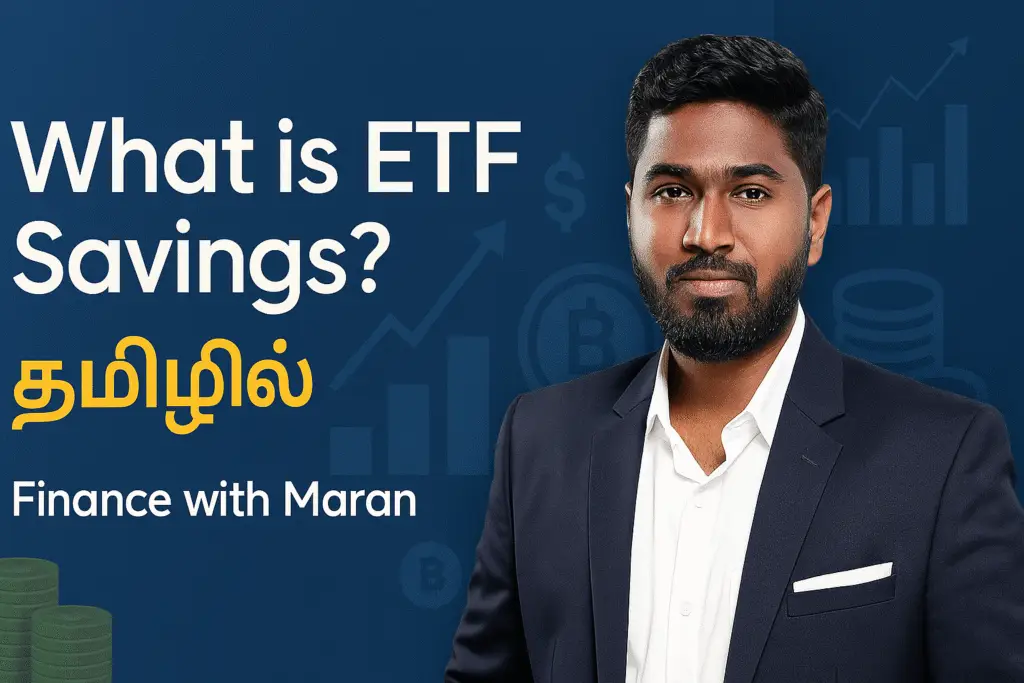What is ETF Savings? தமிழில் – Finance with Maran ETF guide in Tamil for beginners – Gold, Index, Debt ETFs