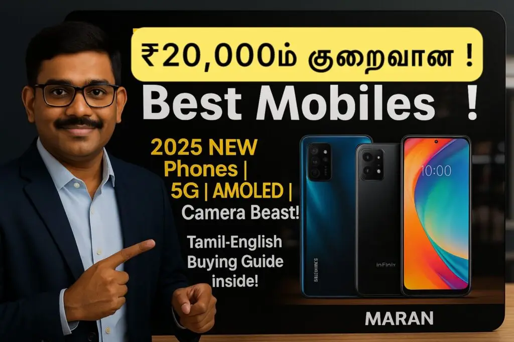 Maran pointing at top budget smartphones under ₹20,000 in Tamil with mobile icons and 2025 tech background