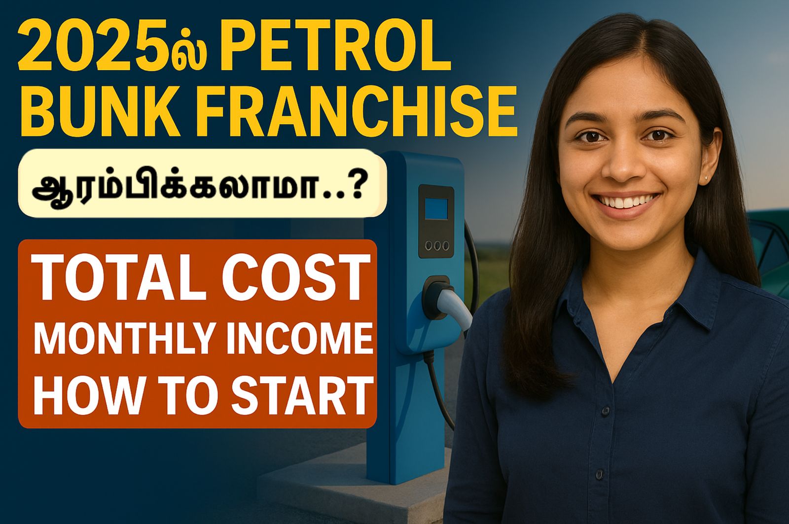 EV Charging Station Franchise 2025 – Full Guide Thumbnail with Female Presenter