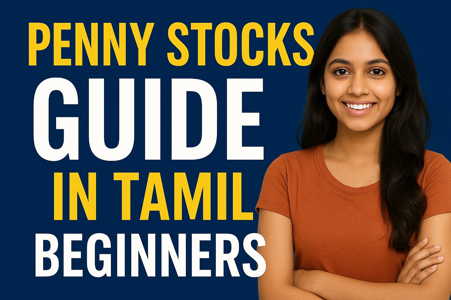 “Penny Stocks Guide in Tamil – Beginners–க்கு லாபமா? நஷ்டமா?”